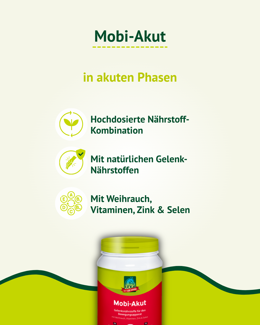 Eigenschaften von LEXA Mobi-Akut für intensive Fütterungsphasen